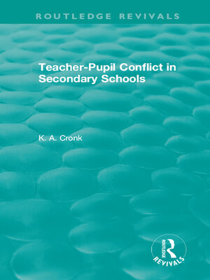 cover image of Teacher-Pupil Conflict in Secondary Schools (1987)
